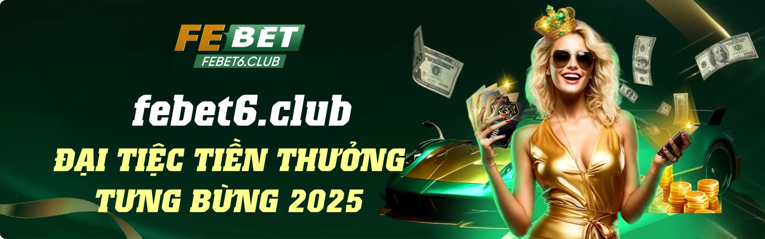 Banner FeBet – Đại Tiệc Tiền Thưởng Tưng Bừng với ưu đãi khủng và hoàn tiền mỗi ngày