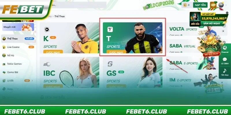 Giao diện sảnh chơi T Sports được thiết kế cực khoa học
